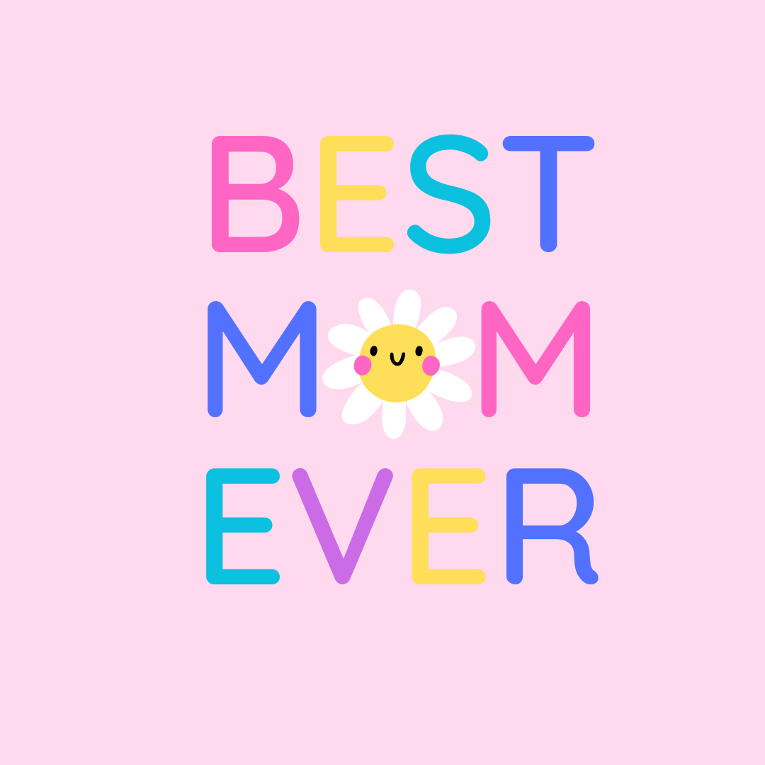 Best Mum